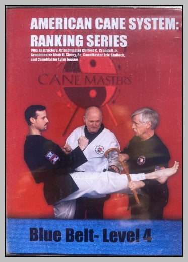 American Cane System: Ranking Series.  Blue Belt - Level 4